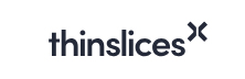Thinslices