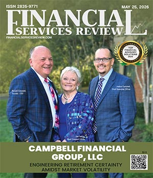 Campbell Financial Group, LLC: Engineering Retirement Certainty Amidst Market Volatility
